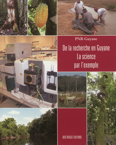 De la recherche en Guyane : la science par l'exemple
