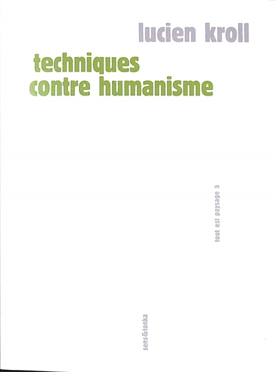 Techniques contre humanisme