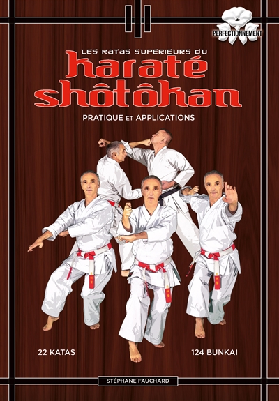 Les katas supérieurs du karaté shôtôkan