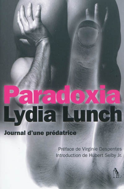 Paradoxia : journal d'une prédatrice