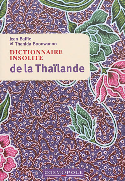 Dictionnaire insolite de la Thaïlande