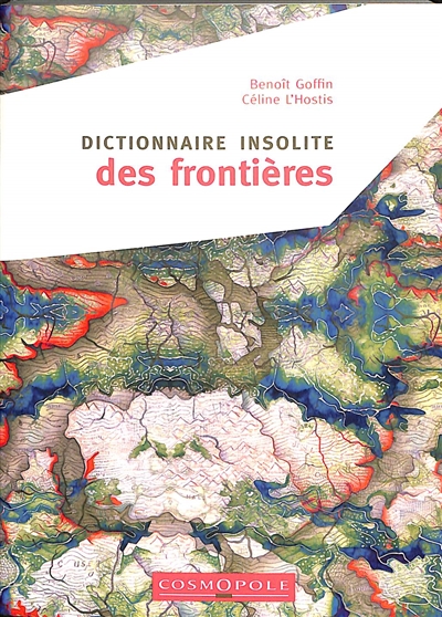 Dictionnaire insolite des frontières