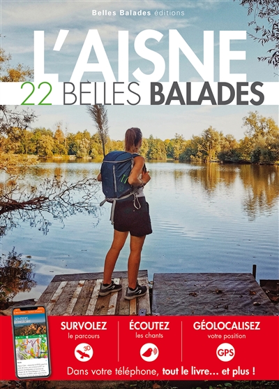 L'Aisne : 22 belles balades
