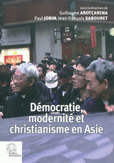 Démocratie, modernité et christianisme en Asie