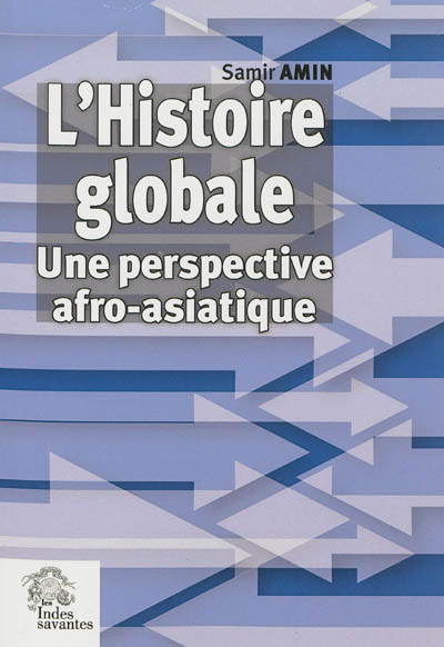 L'histoire globale : une perspective afro-asiatique