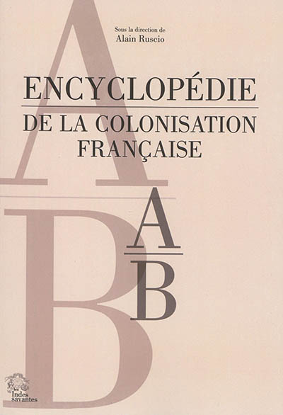 Encyclopédie de la colonisation française