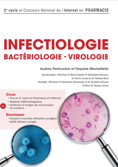 Infectiologie : bactériologie, virologie