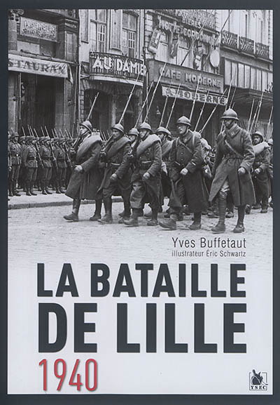 La bataille de Lille, 1940