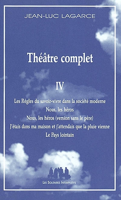 Théâtre complet. IV