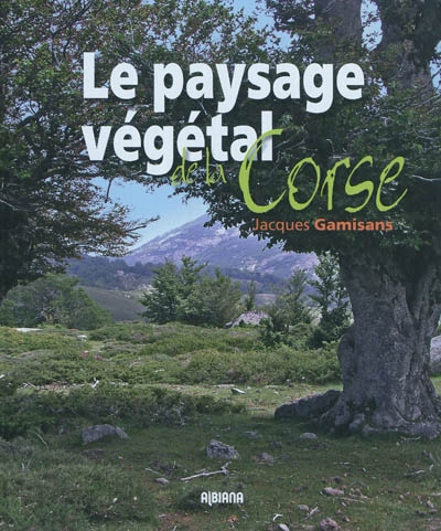 Paysage végétal de la Corse