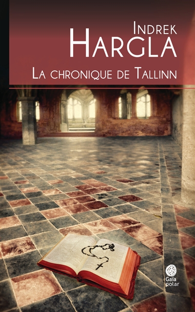 La chronique de Tallinn : roman