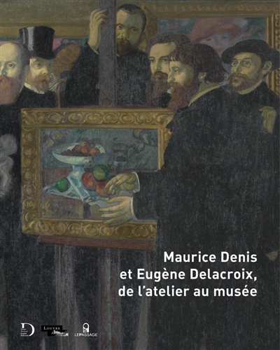 Maurice Denis et Eugène Delacroix, de l'atelier au musée : exposition, Paris, Musée national Eugène Delacroix, du 3 mai au 28 août 2017