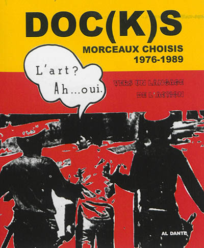 "Doc(k)s" : morceaux choisis, 1976-1989 : série 1, 1976-1986 + série 2, 1987-1989