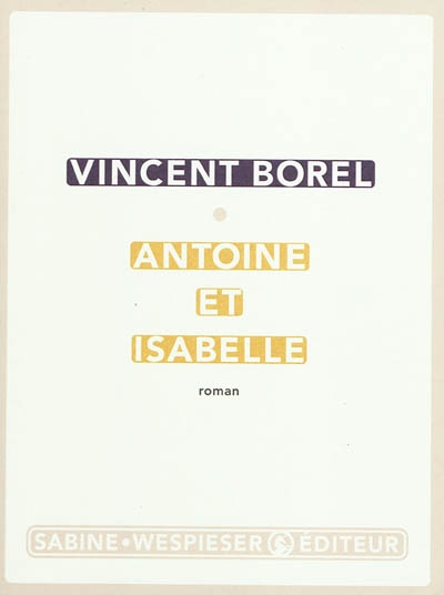 Antoine et Isabelle : roman