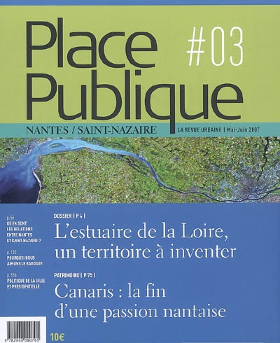 Place publique. . 3 , L'estuaire de la Loire, un territoire à inventer