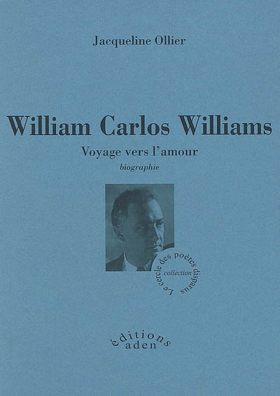 William Carlos Williams : voyage vers l'amour