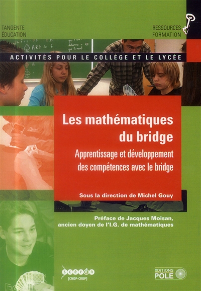 Les mathématiques du bridge : activités pour le collège et le lycée