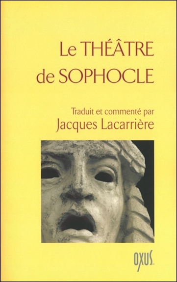 Le théâtre de Sophocle