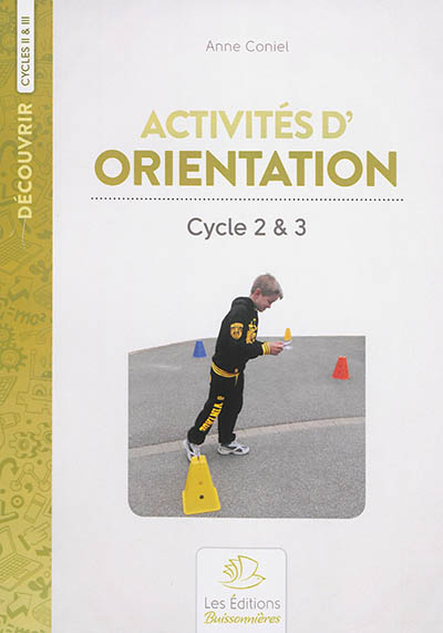 Activités d'orientation : cycles II & III. 1