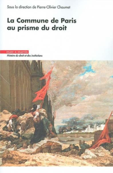 La Commune de Paris de 1871 au prisme du droit