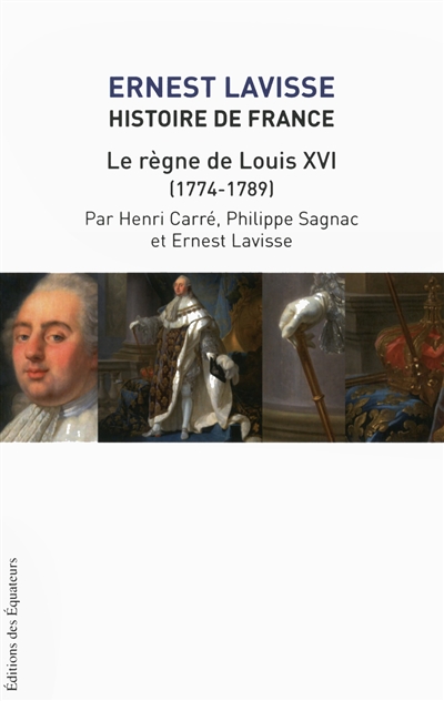 Le règne de Louis XVI (1774-1789)