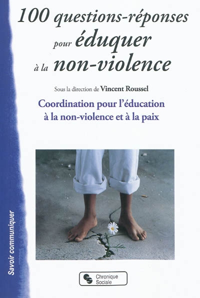 100 questions-réponses pour l'éducation à la non-violence