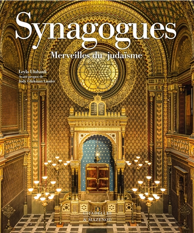 Synagogues : merveilles du judaïsme