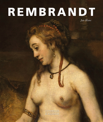 Rembrandt : art et originalité au XVIIe siècle