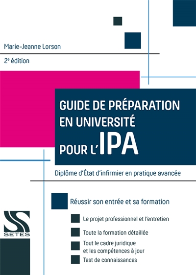 Guide de préparation en université pour l'IPA : Diplôme d'état d'infirmier en pratique avancée