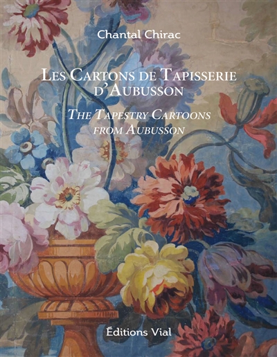 Les cartons de tapisserie d'Aubusson = The tapestry cartoons of Aubusson
