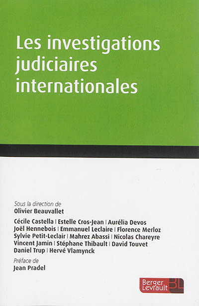 Les investigations judiciaires internationales