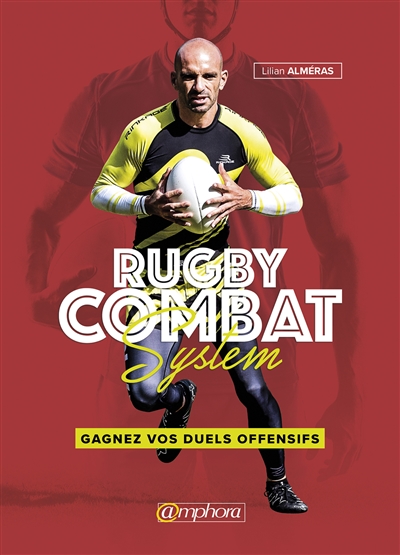 Rugby combat système : gagnez vos duels offensifs