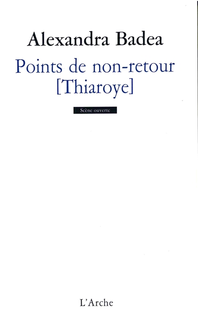 Points de non-retour : Thiaroye