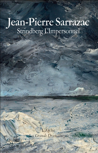 Strindberg l'impersonnel