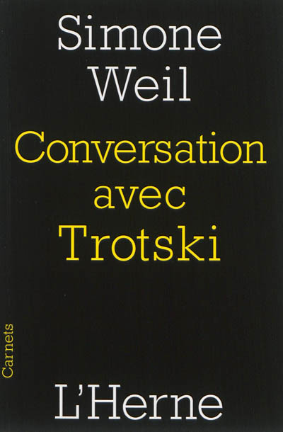 Conversation avec Trotski