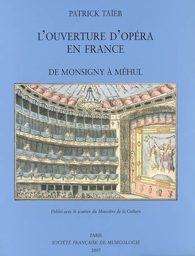 L'ouverture d'opéra en France : de Monsigny à Méhul