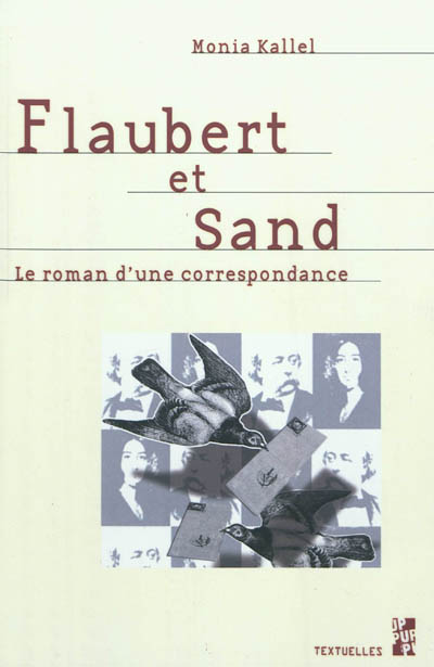 Flaubert et Sand : le roman d'une correspondance