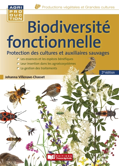 Biodiversité fonctionnelle : protection des cultures et auxilliaires [i.e. auxiliaires] sauvages