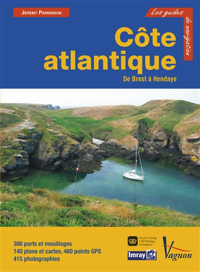 Côte atlantique : de Brest à Hendaye