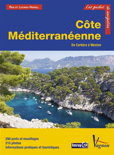 Côte Méditerranéenne : de Cerbère à Menton