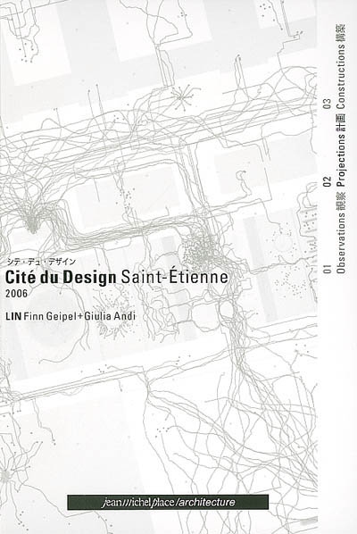 Cité du design, Saint-Etienne. 2 , Projections