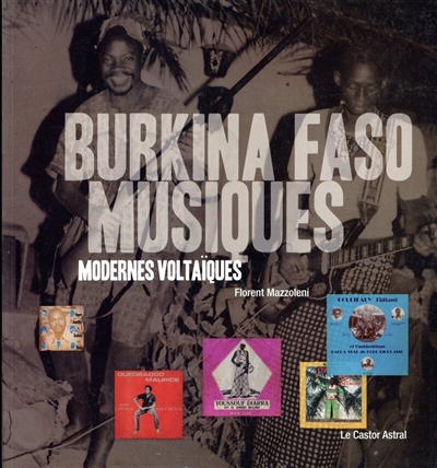 Burkina Faso : musiques modernes voltaïques