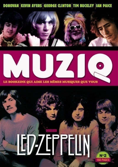 Muziq. N°2 , Led Zeppelin, les mondes parallèles
