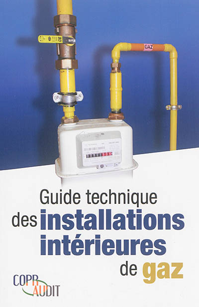 Guide technique des installations intérieures de gaz