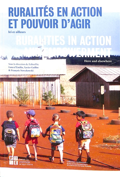 Ruralités en action et pouvoir d'agir : ici et ailleurs = = Ruralities in action and empowerment : here and elsewhere