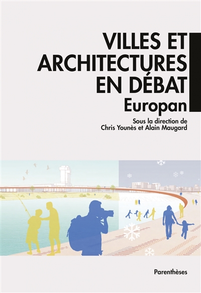 Villes et architectures en débat : Europan
