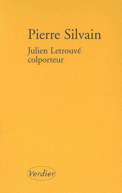 Julien Letrouvé colporteur