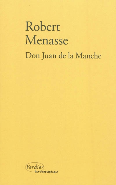 Don Juan de la Manche ou L'éducation au désir : roman