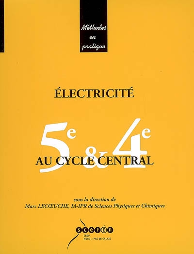 Électricité au cycle central : 5e & 4e