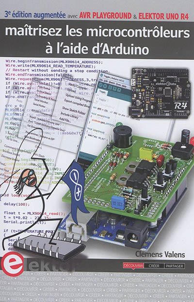 Maîtrisez les microcontrôleurs à l'aide d'Arduino